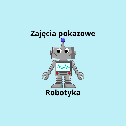 Zajęcia pokazowe z robotyki