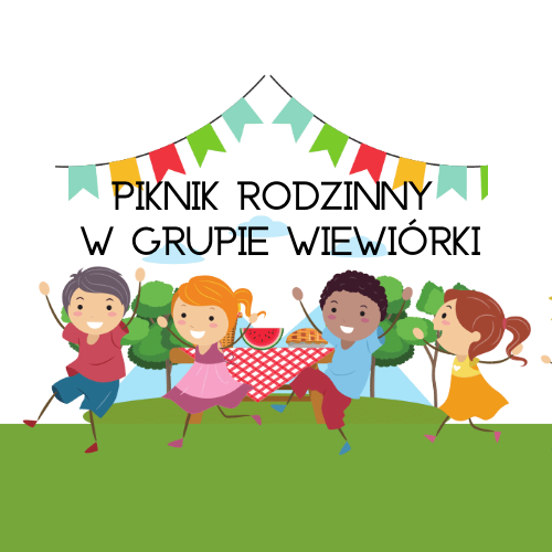 Piknik Rodzinny w grupie Wiewi&oacute;rki