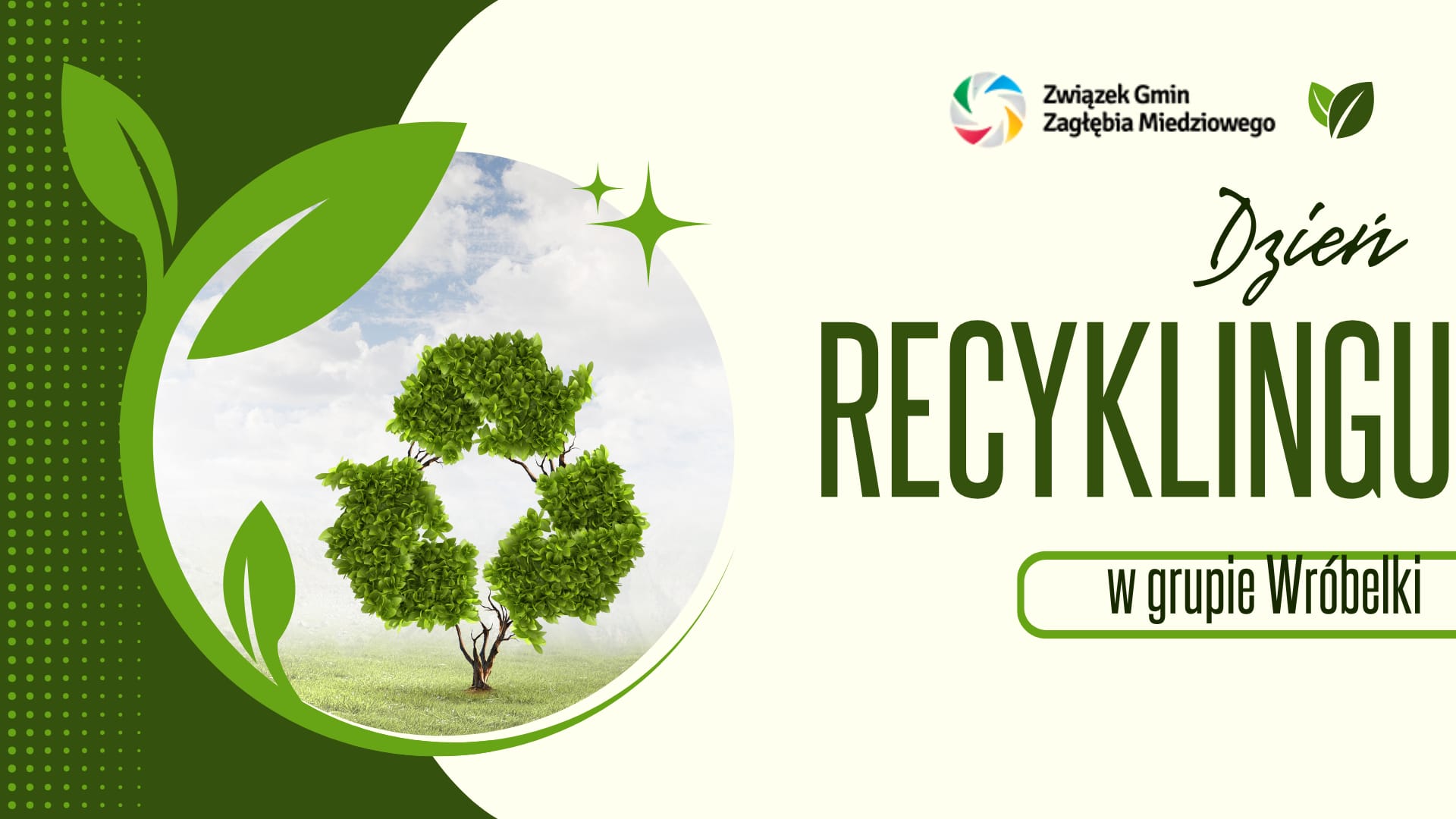 Dzień Recyklingu w grupie Wr&oacute;belki
