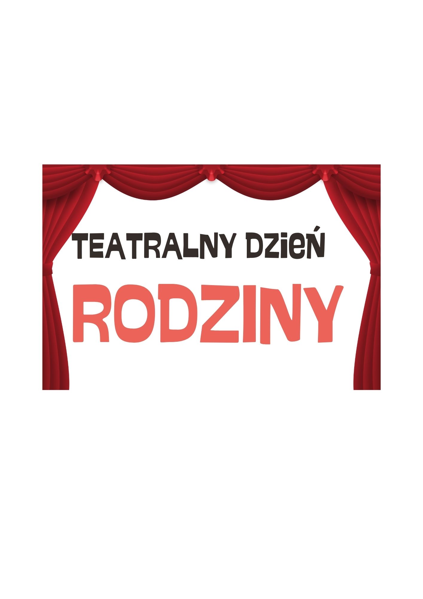 Teatralny Dzień Rodziny