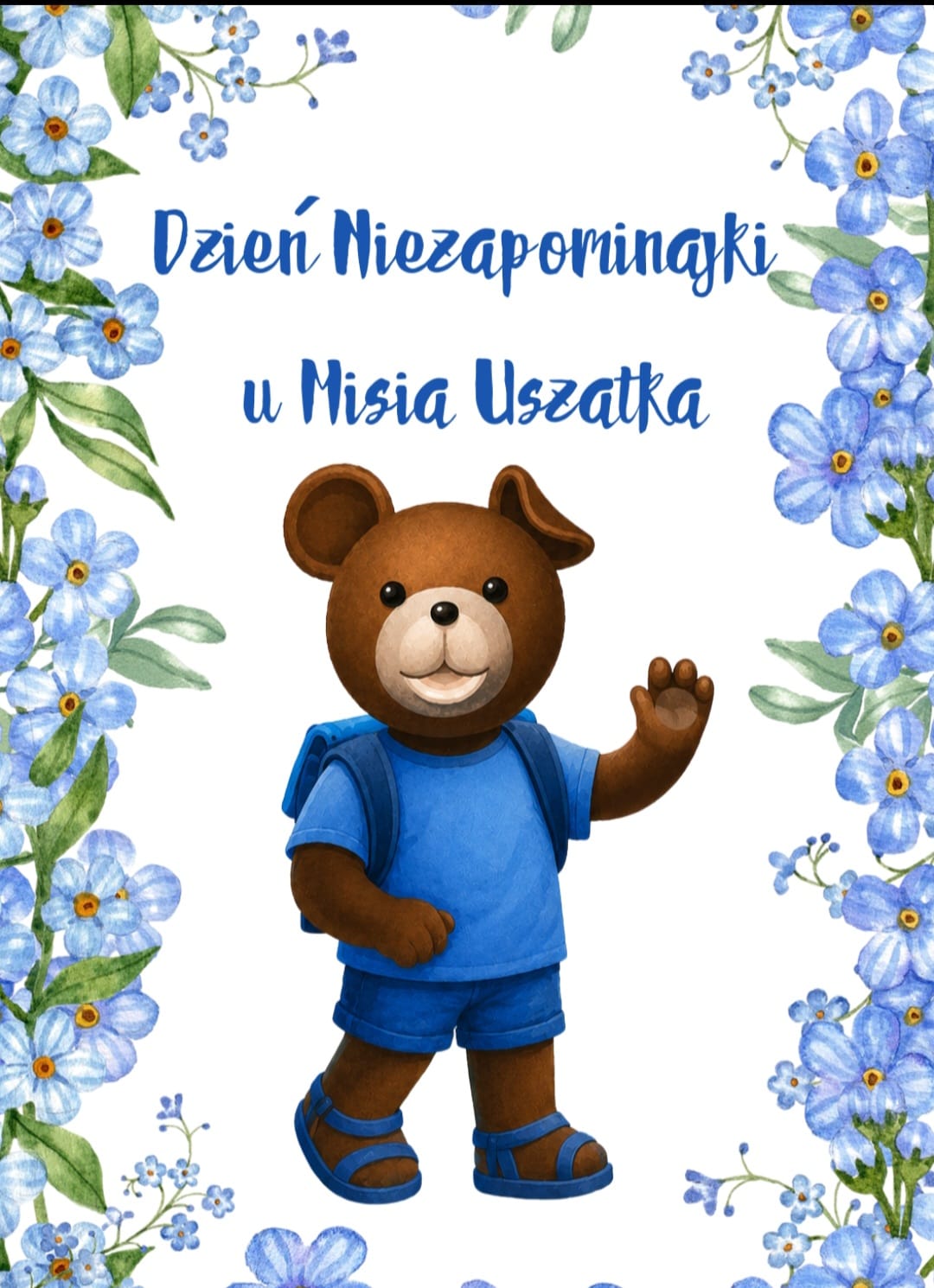 Dzień Niezapominajki u Misia Uszatka