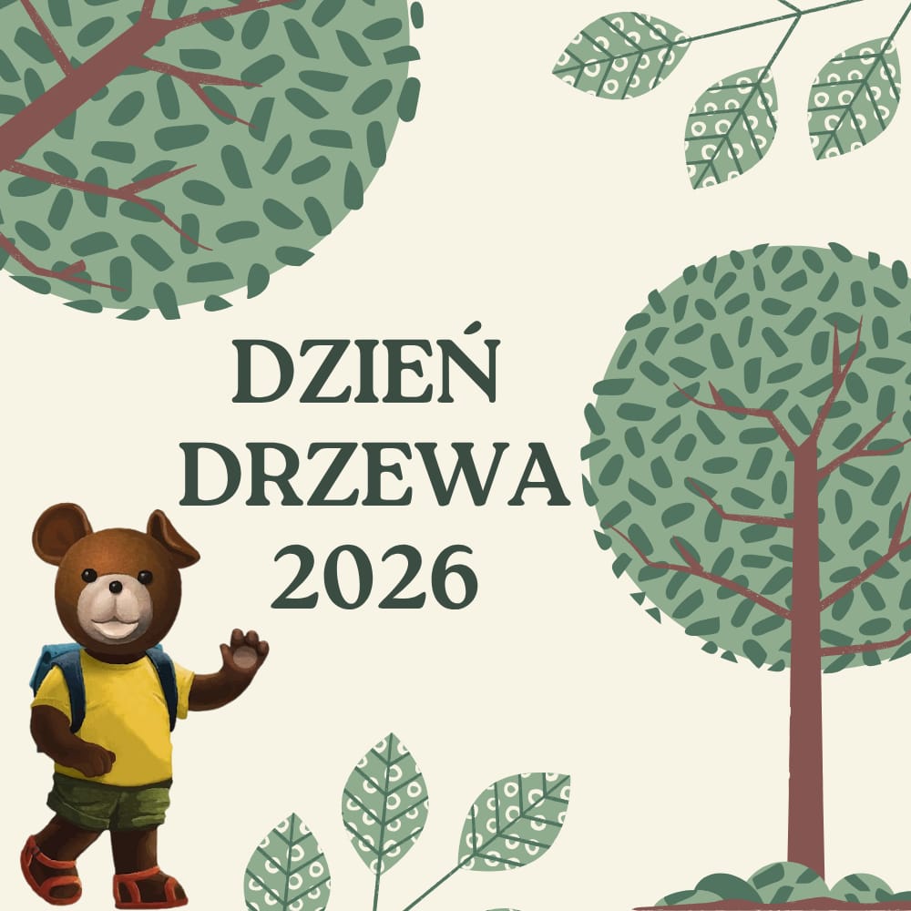 Dzień Drzewa u Misia Uszatka