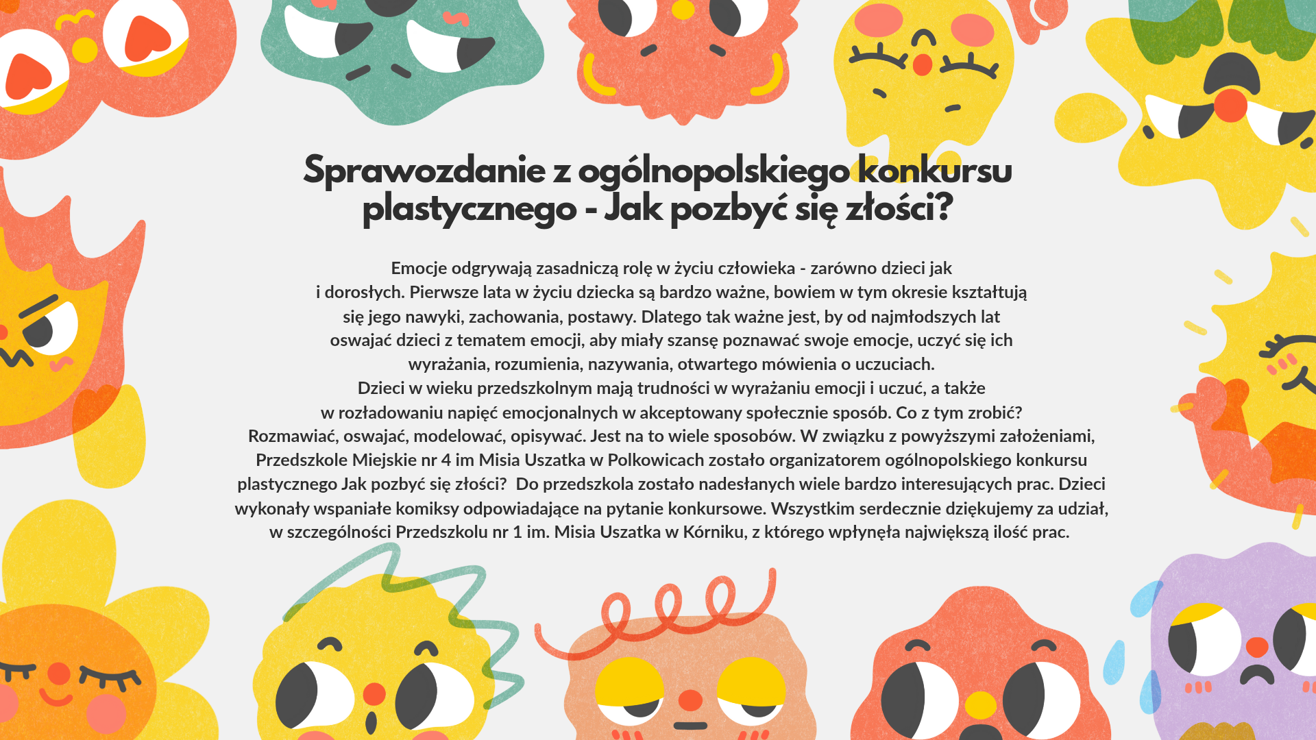 Sprawozdanie z ogólnopolskiego konkursu plastycznego "Jak pozbyć się złości?"