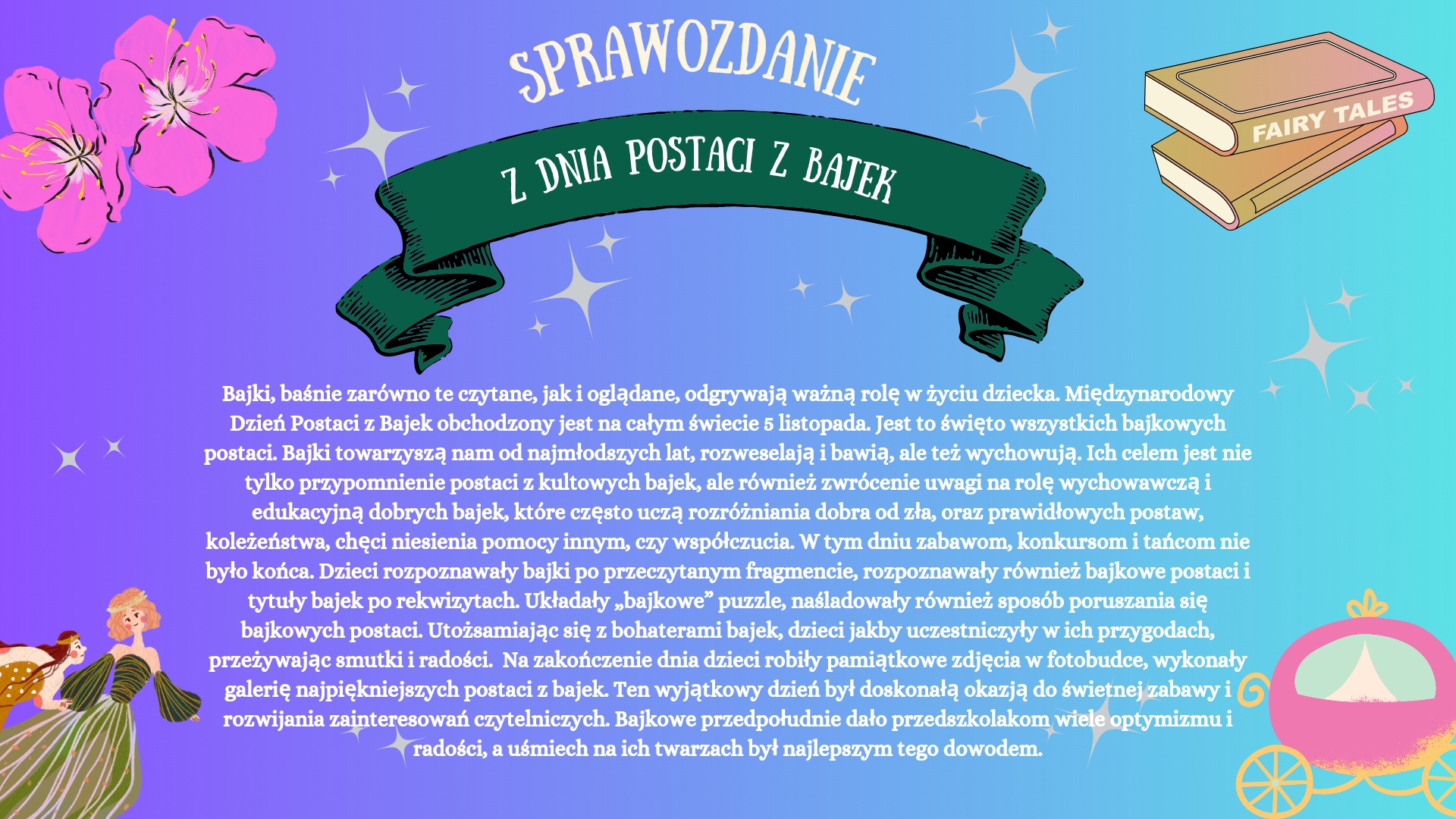 Sprawozdanie z Dnia Postaci z Bajki u Misia Uszatka 