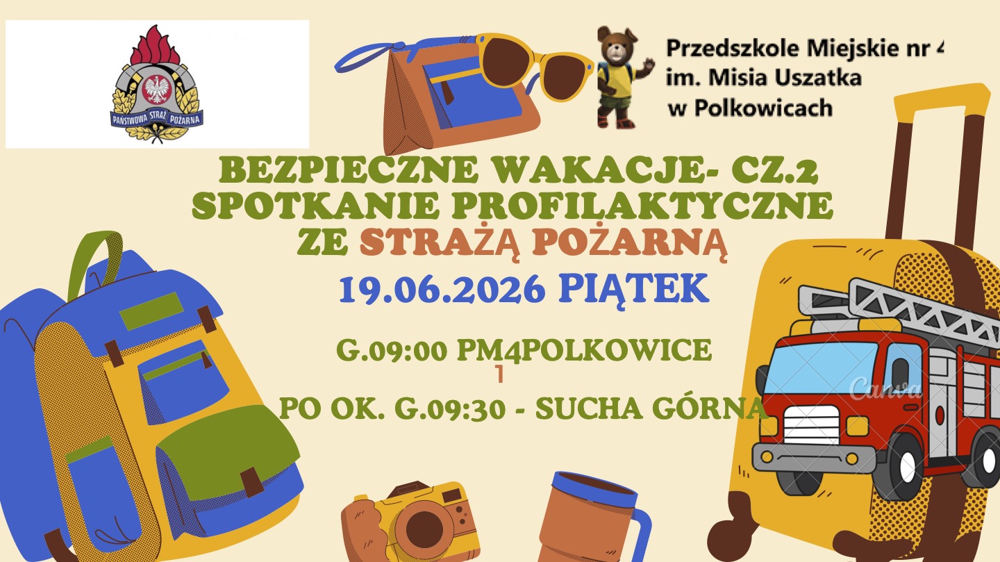 "Bezpieczne wakacje" - spotkania profilaktyczne