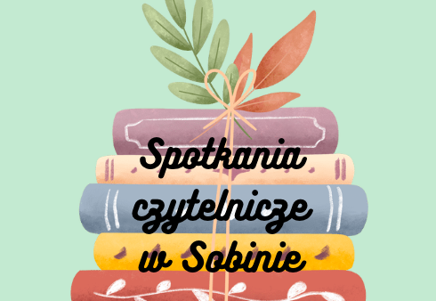 Spotkania czytelnicze w Sobinie