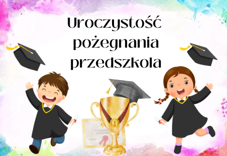 Uroczystość pożegnania przedszkola