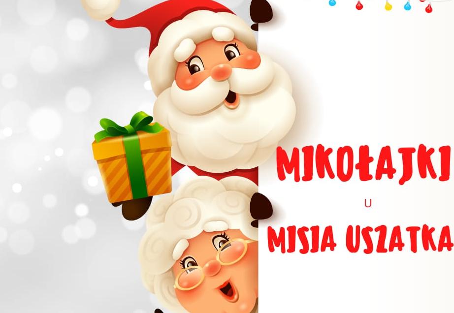 Mikołajki u Misia Uszatka