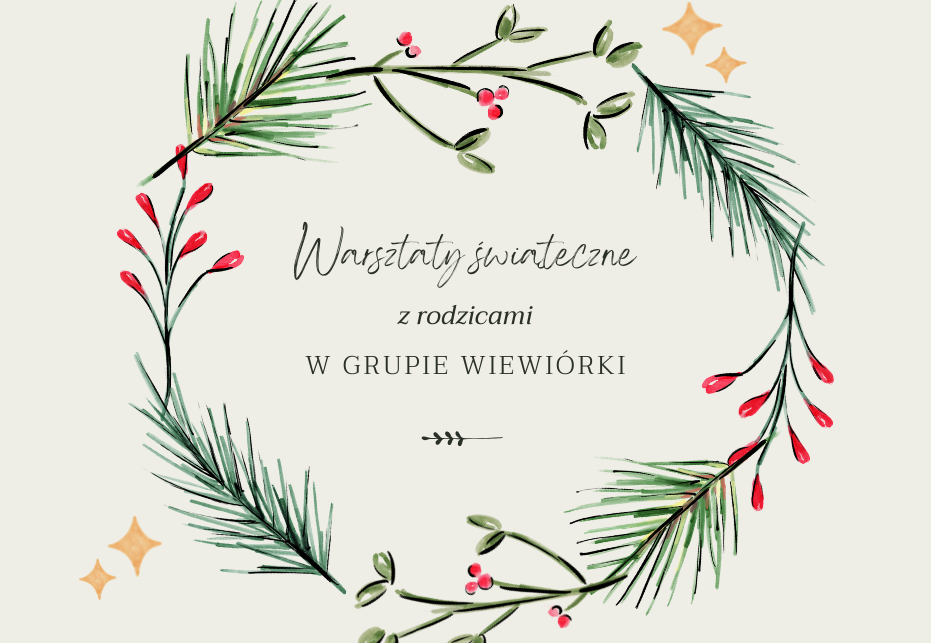 Świąteczne warsztaty z rodzicami w grupie Wiewiórki