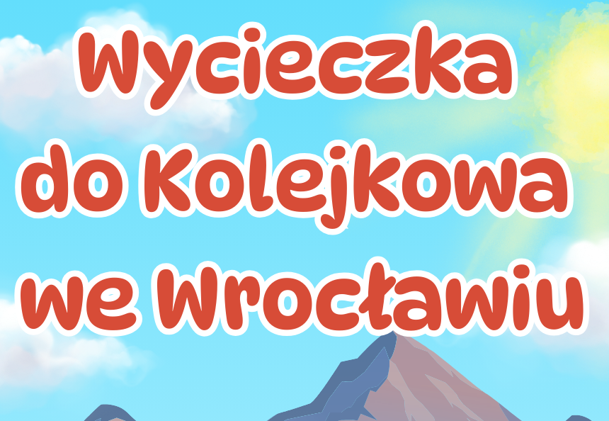 Wycieczka do Kolejkowa we Wrocławiu