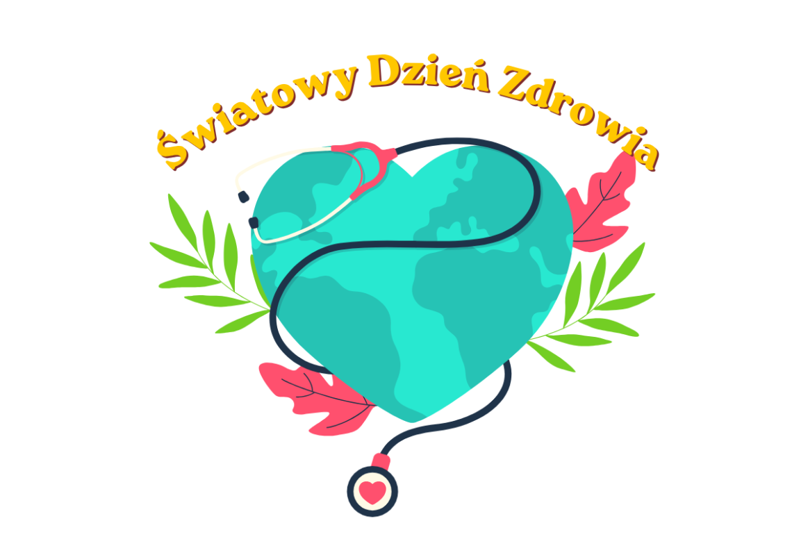 Światowy Dzień Zdrowia
