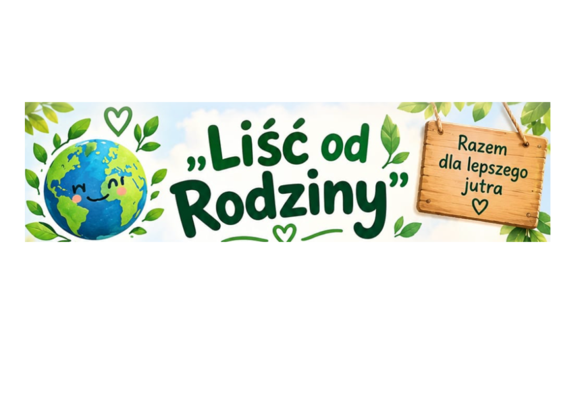 Akcja proekologiczna „Liść od Rodziny”