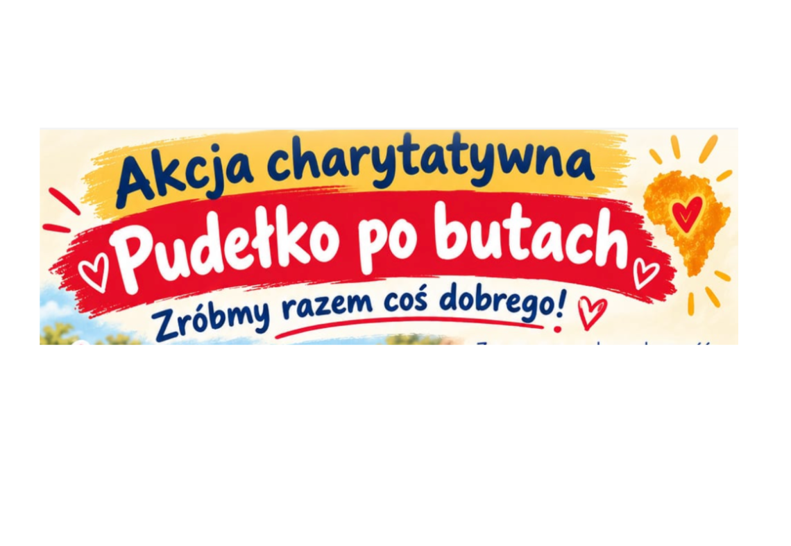 Sprawozdanie z akcji charytatywnej „Pudełko po butach”