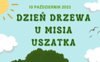 Dzień drzewa u Misia Uszatka 