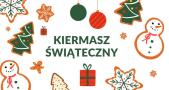 KIERMASZ BOŻONARODZENIOWY